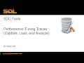 SDU Tools 41 Capture Load and Analyze SQL Server Query Performance Tuning Traces