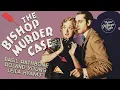 The Bishop Murder Case MGM 1930 BASIL RATHBONE PHILO VANCE FULL MOVIE MYSTERY