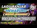 LAGU BANJAR   MAWARUNG  ENDAH ACADEMY  REMIX BREAKFUNK TERBARU 2021