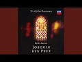 Download Lagu Josquin des Prez: Ave Maria, Virgo Serena