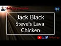 Download Lagu Jack Black - Steve's Lava Chicken (A Minecraft Movie) (Karaoke)