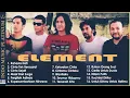 Download Lagu ELEMENT - Seleksi Lagu Terbaik Element Paling Romantis !!!