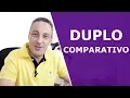 Double Comparative in English Double Comparative