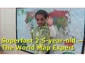 Superfast 2 5-year-old The World Map Expert