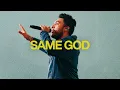 Download Lagu Same God (Feat. Jonsal Barrientes) | Elevation Worship
