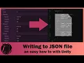 Writing to a JSON file - an easy how to with Unity