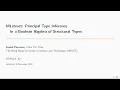 OOPSLA MLstruct Principal Type Inference in a Boolean Algebra of Structural Types