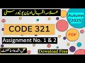 AIOU Code 321 Solved Assignment No 1 2 Autumn 2025 Subject Muslim History of Sub-Continent