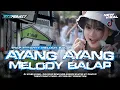 Download Lagu DJ AYANG AYANG - DUH DEWO DEWA NING ASMORO KUATNO ATI KAWULO - TRAP PARTY MELODY BALAP BASS HOREG