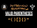 Valid Parentheses - LeetCode 20
