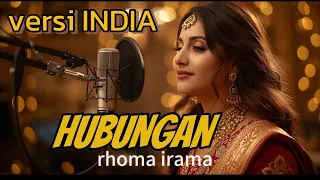 bikin halu hubungan rhoma irama versi india cover nahdakiamusic 