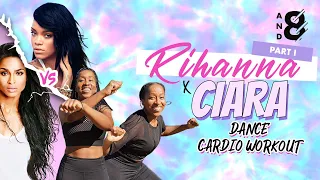 Download RiRi vs. CiCi - Part I: Fun Rihanna \u0026 Ciara Mashup Dance Workout // Full Body Cardio MP3