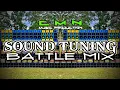 Download Lagu SOUND TUNING BATTLE MIX - Dj Christian Nayve
