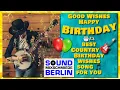 Download Lagu Country Birthday Song ❤️ Good Wishes Happy Birthday Song 2024 for adults 🍀Lyrics Birthday Video