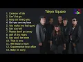 Download Lagu Best Songs of Tokyo Square - Tokyo Square Greatest Hits Playlist