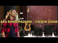 Download Lagu ZINIDIN ZIDAN - AKU RINDU PADAMU | LIRIK