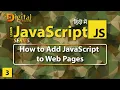How to Add JavaScript to Web Pages JavaScript Tutorial