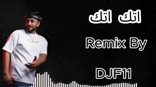 مكس اتك اتك DJF11 أحمد سعد 