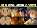 Download Lagu Top 10 Darkest Theories Of Pokemon | Creepiest Pokemon Theories | Hindi |