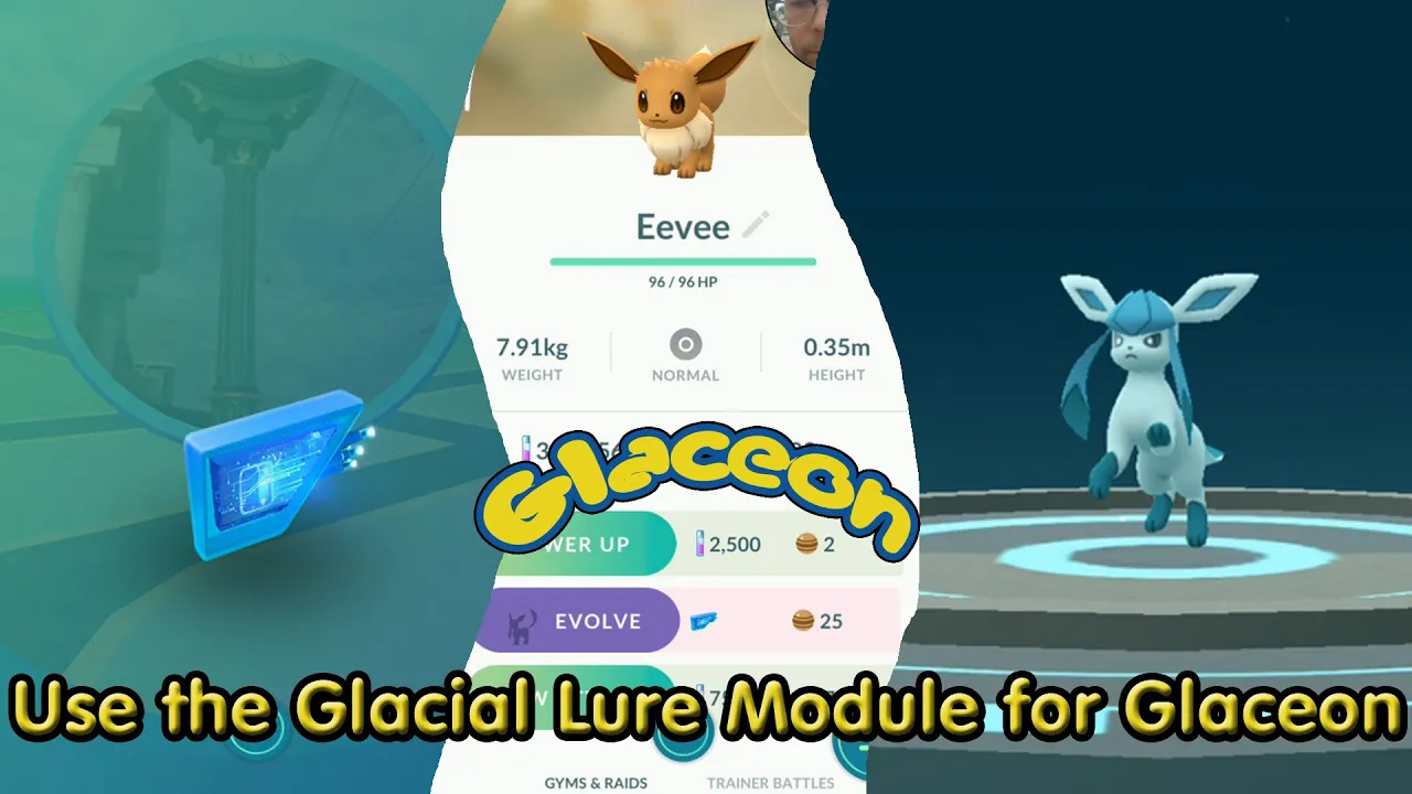 HOW TO EVOLVE EEVEE INTO GLACEON IN POKEMON GO WITH NEW GLACIAL LURE MODULE