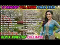 Lagu FULL ALBUM DJ DANGDUT REMIX NONSTOP 2025 (2 JAM) | BASS MENGGILA COCOK TEMAN KERJA!