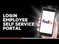 How to Login into the FedEx Employee Self Service Portal