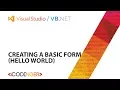 VB NET Creating a Basic Form Hello World