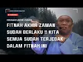 Download Lagu FITNAH AKHIR ZAMAN SUDAH BERLAKU ‼️KITA SEMUA SUDAH TERJEBAK DALAM FITNAH INI - USTAZ AUNI