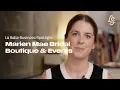 La Salle Business Spotlight Marien Mae Bridal Boutique Events