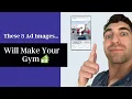 The 3 Best Performing Images For Gym Ads