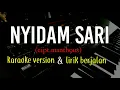 Download Lagu nyidam sari - manthous - langgam campursari - karaoke version dan lirik berjalan.