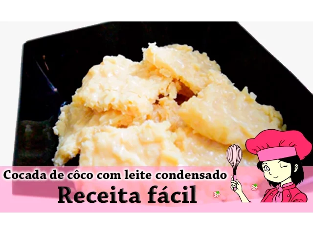 COCADA DE COCO COM LEITE CONDENSADO RECEITA MUITO FÁCIL