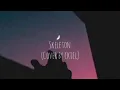 Download Lagu Skeleton - Keshi (Cover w/ Lyrics)
