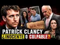 Patrick Clancy es INOCENTE Las NUEVAS PRUEBAS que cambian el caso de Lindsay Clancy