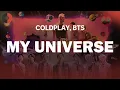 Download Lagu Coldplay, BTS - My Universe | 2021 Top Songs | Lyrics