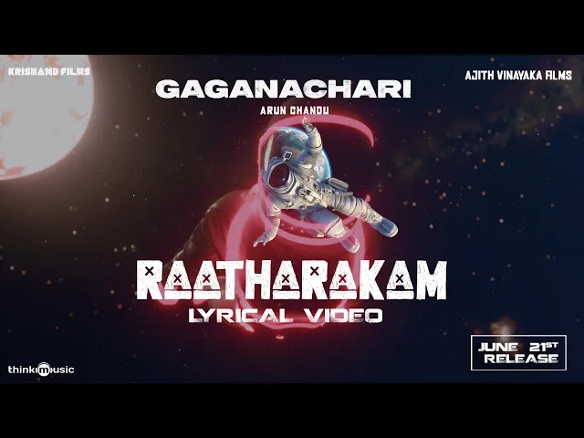 Raatharakam - Gaganachari (Malayalam song)