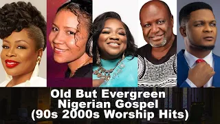 nigerian gospel songs that remain evergreen nigerian gospel music throwback 