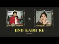 Download Lagu Jind Kadh Ke – Kuldeep Manak x Amarjot (Prod. SXCK)