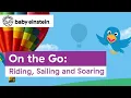 On the Go Classic Compilations Baby Einstein Learning Show for Toddlers Kids Cartoons