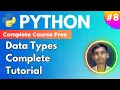 Complete Python Data Types tutorial edutika