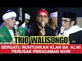 Download Lagu 🛑Live Trio Walisongo Bersatu Runtuhkan Klan Ba 'Alwi Perusak Perdaban NKRI