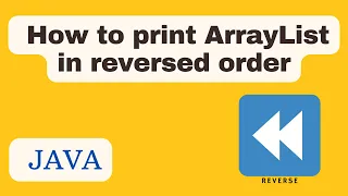 How to print Arraylist in reversed order in Java