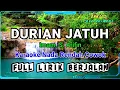 Download Lagu IMAM S ARIFIN DURIAN JATUH KARAOKE NADA RENDAH COWOK@DivanadaEntertaiment