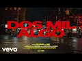Download Lagu Morat - Dos Mil Algo (Lyric Video)
