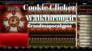 Cookie Clicker Walkthrough The Grandmapocalypse