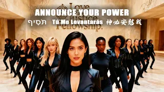 ANNOUNCE YOUR POWER / תֹּסִיף / Tú Me Levantarás / 神必安慰我