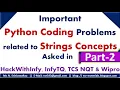 Python Coding Problems for upcoming Placements Python String related Coding Problems Part-2