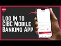 How To Log In to CIBC Mobile Banking App 2026 Guide Beginner Step-by-Step