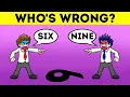 The Unexpected Answer to the Question Who s Wrong