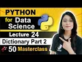 Python for Data Science Lecture 24 Dictionary Part 2